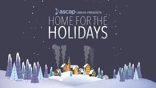 ASCAP Urban Presents Home for the Holidays 2020