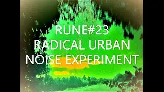 RUNE#23. New Outsider Musicians - The Art Of Deconstruction - New Experimental Synth Music.