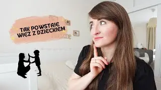 ZRÓB TO, JEŚLI CHCESZ ZBUDOWAĆ SILNĄ WIĘŹ Z DZIECKIEM 🤍