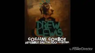 Drew Lewis- Cocaine Cowboy (Acoustic version live at TIn Roof Cantina)