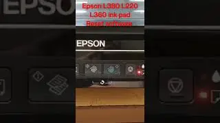 Epson L380 L220 L210 L365 L565 ink pad Reset software #reset #service