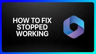 How To Fix Microsoft 365 And Office Stopped Working Tutorial