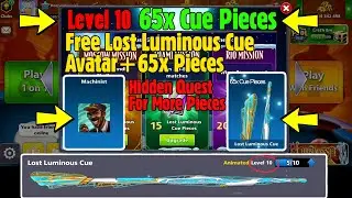 FREE Lost LUMINOUS CUE + Avatar + 65x Pieces LEVEL 10 Cue (THE LOST GIFT MISSION QUEST) GOLDEN BREAK