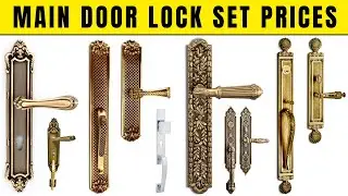 Main Door Lock Set Price in Pakistan 2024 | Best Quality, Attractive Designs, Brass, Steel, Copper