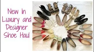 New In Luxury and Designer Shoes Haul | Valentino, Chanel, Chloe, Louboutin, Ferragamo, Manolo, etc.