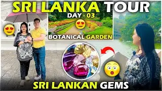 Sri Lankan Rare Gems 😱 Sri Lanka Tour Day - 03 🥰