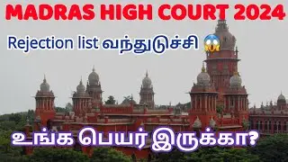 Madras High Court | Rejection list for examiner, JB,SB, Driver #mhc