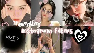 Instagram Filters Ideas 2022 | You Must Try | Trending Aesthetic Instagram Filters
