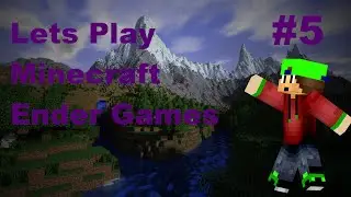 Let's Play Endergames #5 - Alles au&szlig;er Essen !