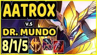 BROKEN BLADE (AATROX) vs DR. MUNDO - 8/1/5 KDA TOP GAMEPLAY - EUW Ranked MASTER