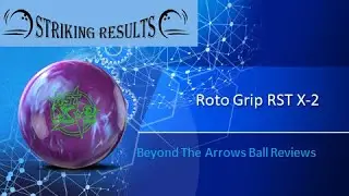Roto Grip RST X-2 Ball Review
