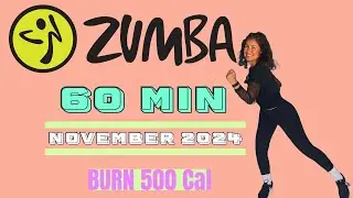 🔥60 MIN ZUMBA CLASS🔥NOVEMBER 2024