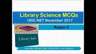 Library Science MCQs   UGC NET November 2017 Part 3