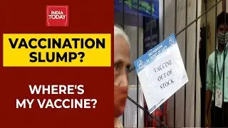 Covid Vaccine Crunch| Did Government Flip Flops Lead To Constraints? States Add To Policy Confusion