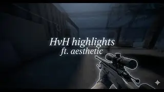 HVH HIGHLIGHTS CSGO | GAMESENSE | SKEET (green paste)