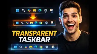 How to Make Windows Taskbar into Transparent||Windows Settings||TechEdit Fusion||2025||