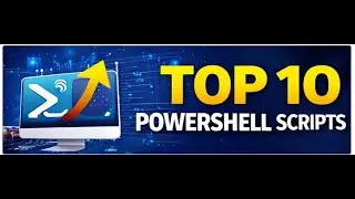 Top 10 Power Shell Scripts Real World IT