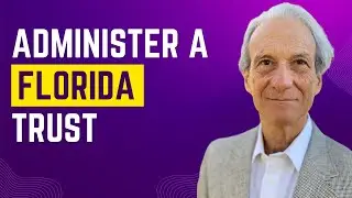 Florida Trust Administration