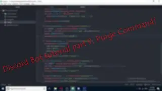 Discord Bot part 9, Purge Command