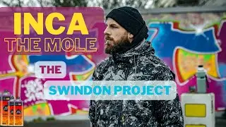 STREET ART - INCA THE MOLE - THE SWINDON PROJECT