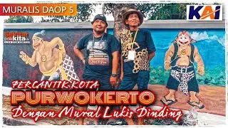 PT KAI dan Muralis DAOP 5 Percantik Kota Purwokerto @eSKaVe