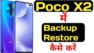 How to backup and restore data in poco X2 || How to backup and restore data in Poco X2 ||