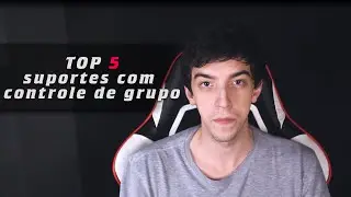 Top 5 - Melhores Suportes com Controle de Grupo