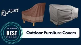 Outdoor Furniture Covers - 5 Best Outdoor Furniture Covers Reviews 2020