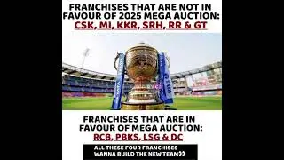 4 IPL FRANCHISES WANTS MEGA AUCTION IN IPL 2025 #rcb #dc #lsg #pbks #viratkohli #rohitsharma