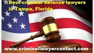 Find best criminal defense lawyers, attorneys in Tampa, Florida, United States