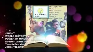 WORLD HISTORY  J.RIGHT  album POWER OF MINDSTATE