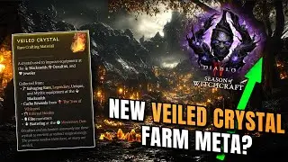 NEW VEILED CRYSTAL FARM META? Diablo 4