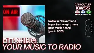 Pitching Your Music to Radio