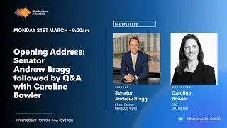 Opening Address: Senator Andrew Bragg followed by a Q&A with Caroline Bowler