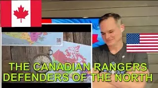 American Reacts - Canadian Rangers