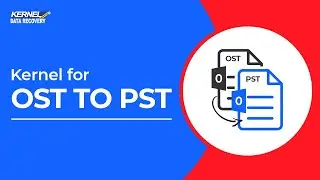 Convert OST to PST Files in 5 Minutes! | Step-by-Step Guide Using Kernel OST to PST Converter
