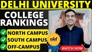 Delhi University College Rankings🔥| NIRF Reality CHECK!