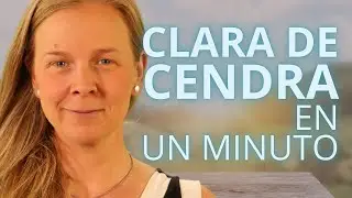 CLARA DE CENDRA EN UN MINUTO