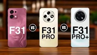 OPPO F31 vs OPPO F31 Pro vs OPPO F31 Pro Plus