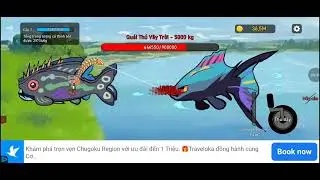 Câu cá vạn cân (bản Fake )