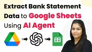Как извлечь данные банковской выписки в Google Таблицы с помощью AI Agent