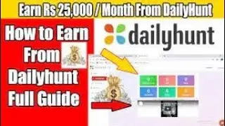 How do to Earn money with Dailyhunt Monthly Income 25000