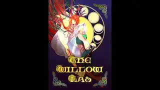 【Audio】The Willow Lad - noom