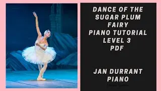 Dance of the Sugar Plum Fairy Piano Music Tutorial Pdf