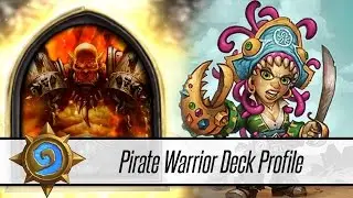 Aggro Pirate Warrior Deck Profile - Hearthstone