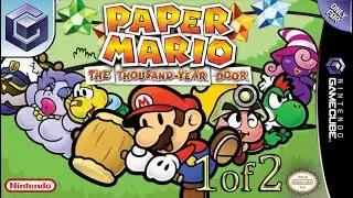Longplay of Paper Mario: The Thousand-Year Door (1/2) [NEW]