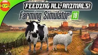 Farming Simulator 18 gameplay#181- Lets feed all our livestock! Fs18 animals day!