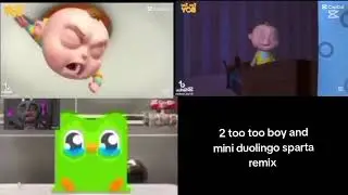 2 too too boy and mini duolingo sparta remix