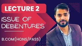 2. Issue of Debentures #mdu #mduexam #dkgoelsolution