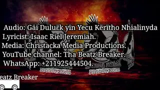 Gai Duluek y&iuml;n Yecu Kritho Nhialinyda yoou